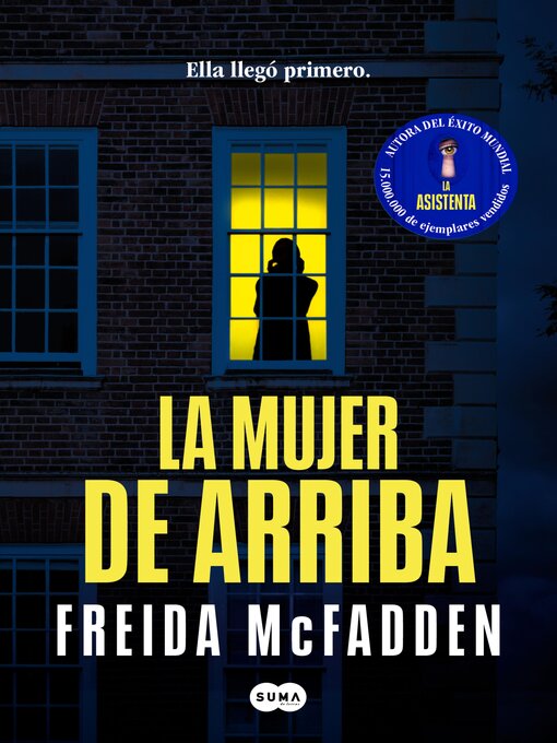 Title details for La mujer de arriba by Freida McFadden - Wait list